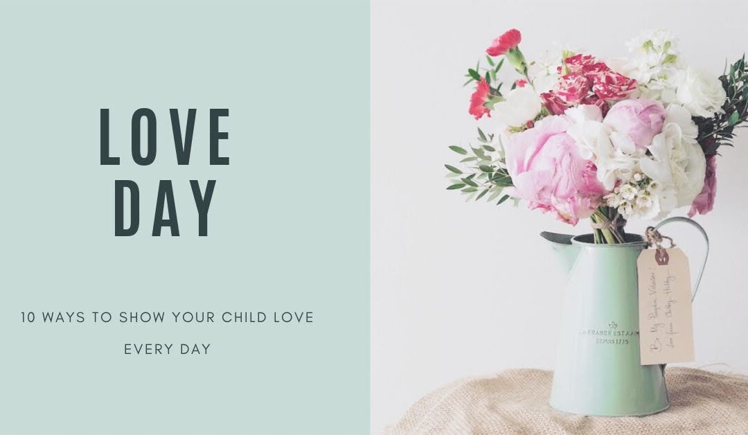 10 Ways to Show your Children Love